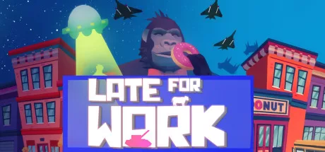 上班迟到（Late For Work） VR游戏封面