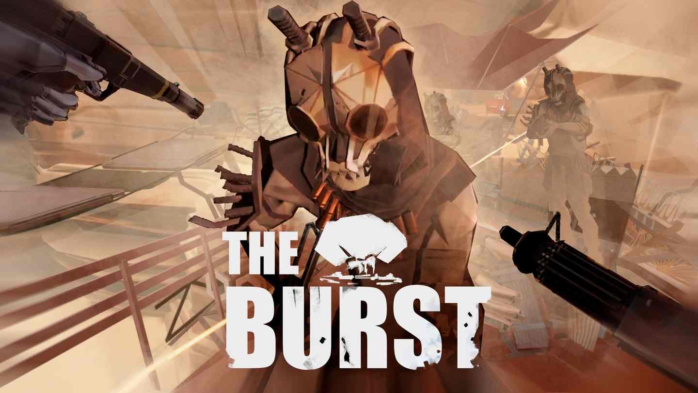 爆发（The Burst） VR游戏封面