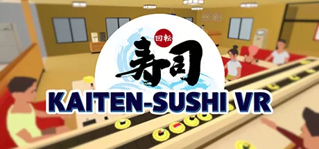 传送带寿司Kaiten Sushi VR - VR游戏封面