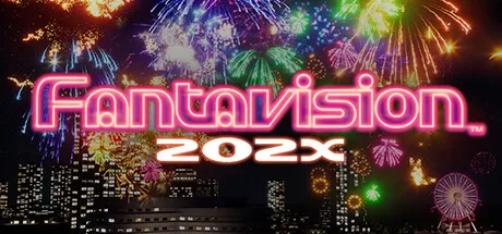 奇幻幻视202X (FANTAVISION 202X) VR游戏封面