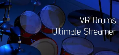 VR鼓终极流光（VR Drums Ultimate Streamer） VR游戏封面