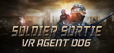 士兵突围：VR 特工 006（Soldier Sortie :VR Agent 006） VR游戏封面