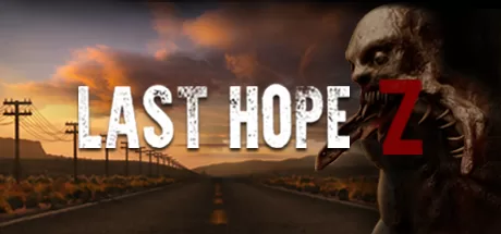 最后的希望Z（Last Hope Z – VR） VR游戏封面