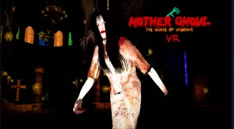 食尸鬼之母恐怖 – 未出生的诅咒 - Mother Ghoul Horror – The Curse of Unborns VR游戏封面