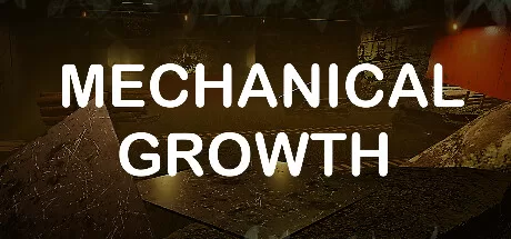 机械生长（Mechanical Growth） VR游戏封面