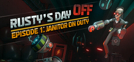 休息日：第一集 – 值班看门人（Rustys Day Off: Episode One – Janitor on Duty） VR游戏封面
