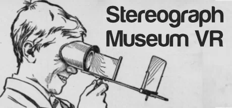 立体博物馆 VR（Stereograph Museum VR） VR游戏封面