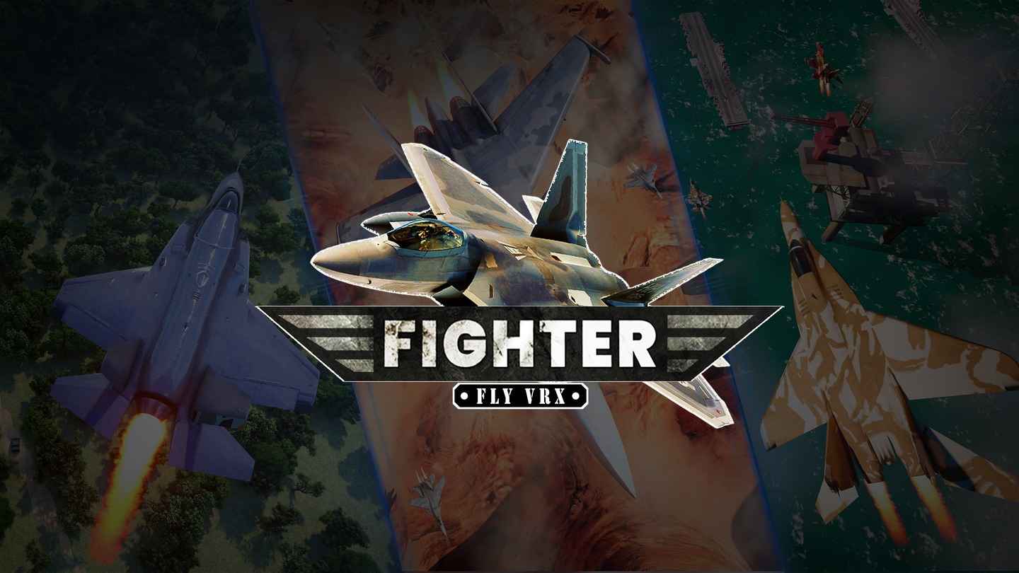 飞跃战斗机 空战模拟器 - FlyVRX – Fighter Jet Air Combat War Simulator VR游戏封面