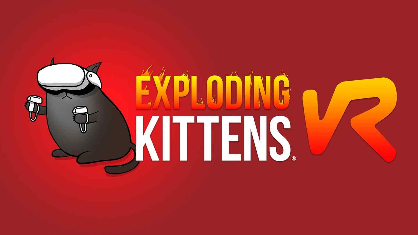 爆炸小猫 VR - Exploding Kittens VR VR游戏封面