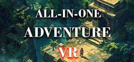 一体式冒险 VR (ALL IN ONE ADVENTURE VR) VR游戏封面