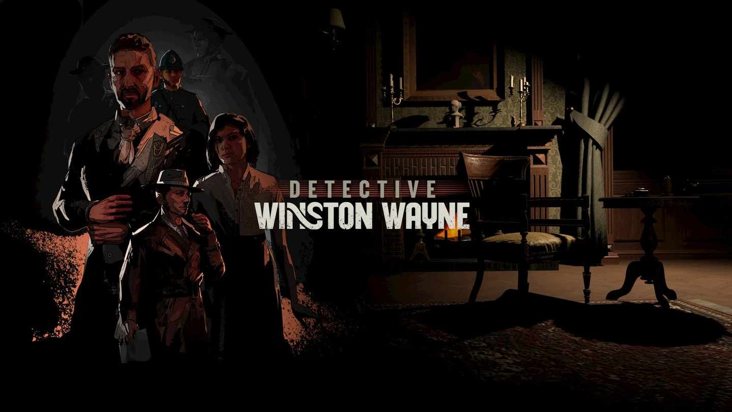 侦探温斯顿 韦恩 - Detective Winston Wayne VR游戏封面
