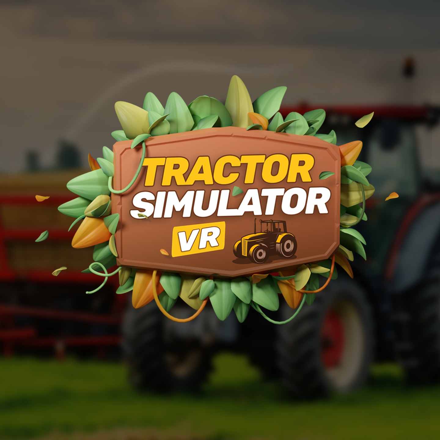 拖拉机模拟器 VR - Tractor Simulator VR – Farming Games VR游戏封面