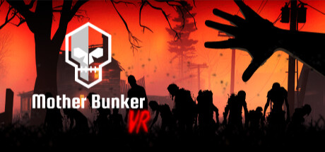 防御地堡 (Mother Bunker VR) VR游戏封面