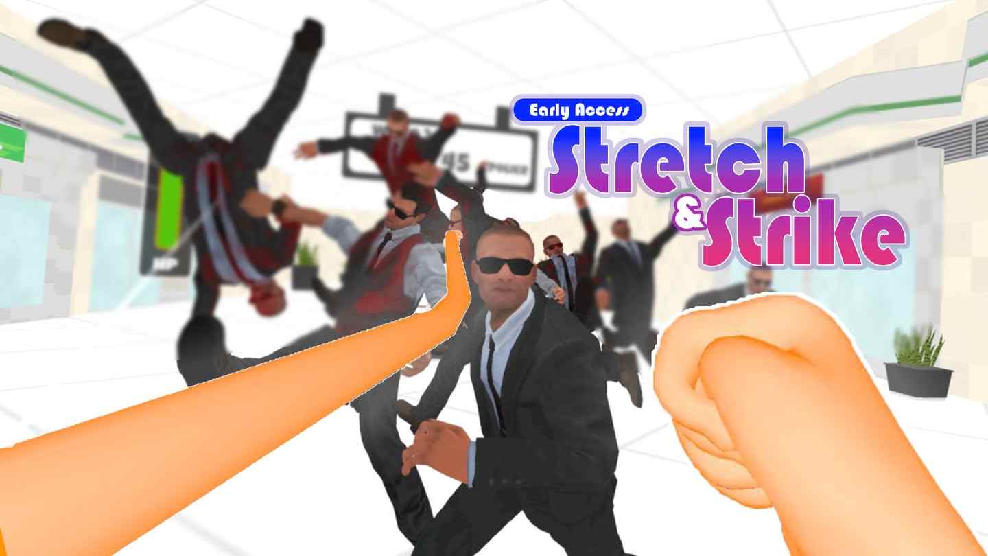 我要打十个 - Stretch and Strike VR游戏封面