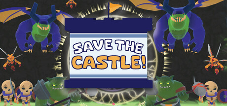 拯救城堡（Save The Castle） VR游戏封面