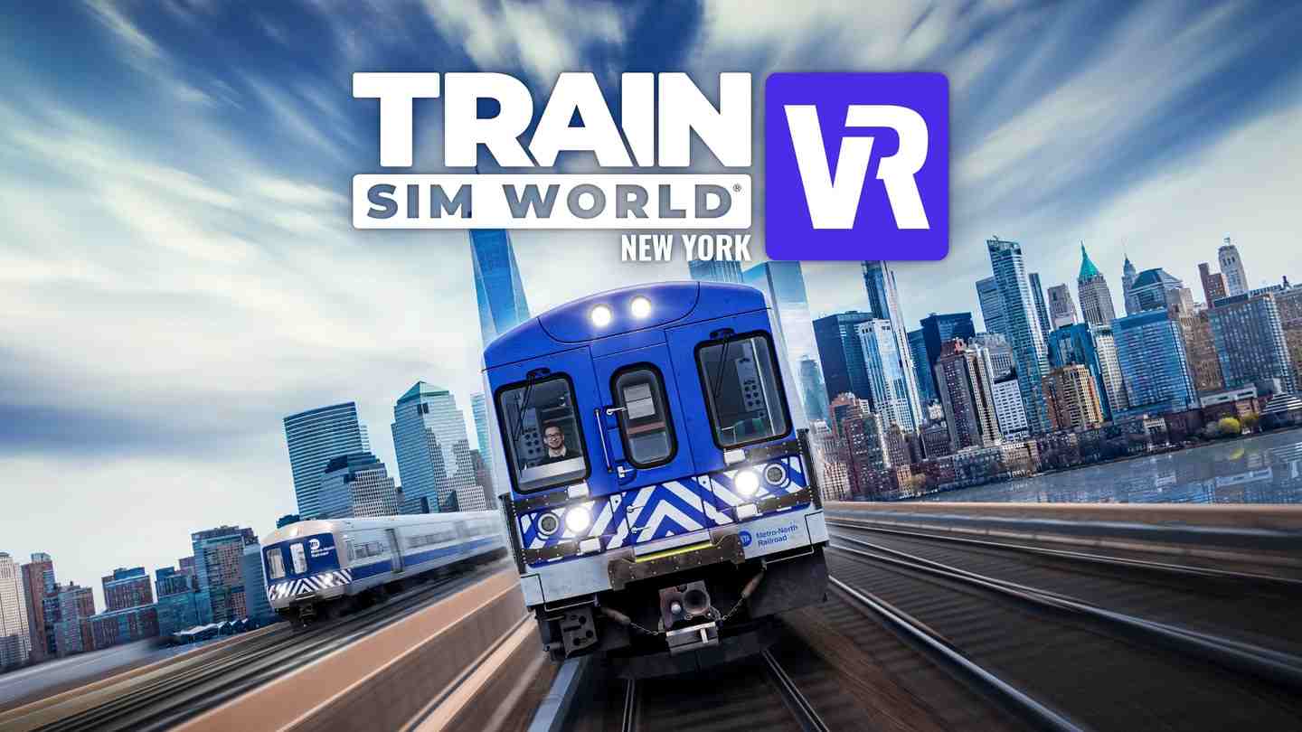 火车模拟世界 纽约 - Train Sim World VR: New York VR游戏封面