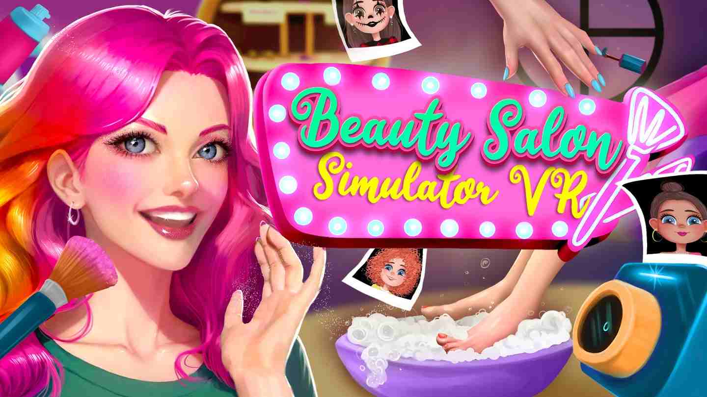 美容院模拟器VR - Beauty Salon Simulator VR VR游戏封面