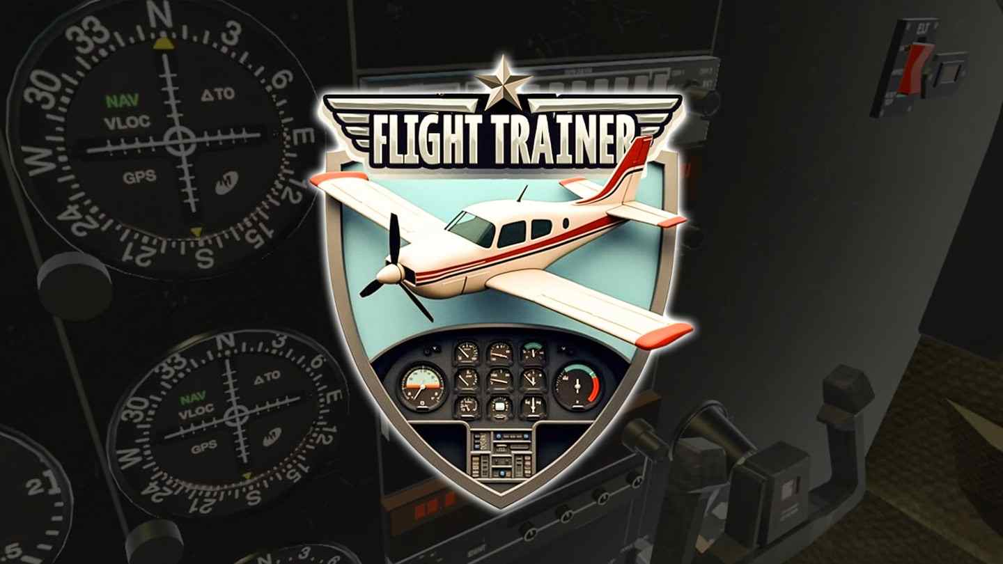 飞行教练：VR驾驶舱教练 - Flight Trainer: VR Cockpit Coach VR游戏封面