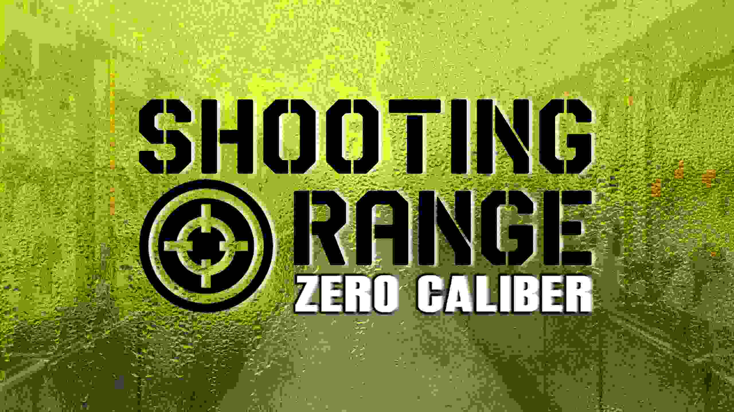 零口径：射击场 - Zero Caliber: Shooting Range VR游戏封面