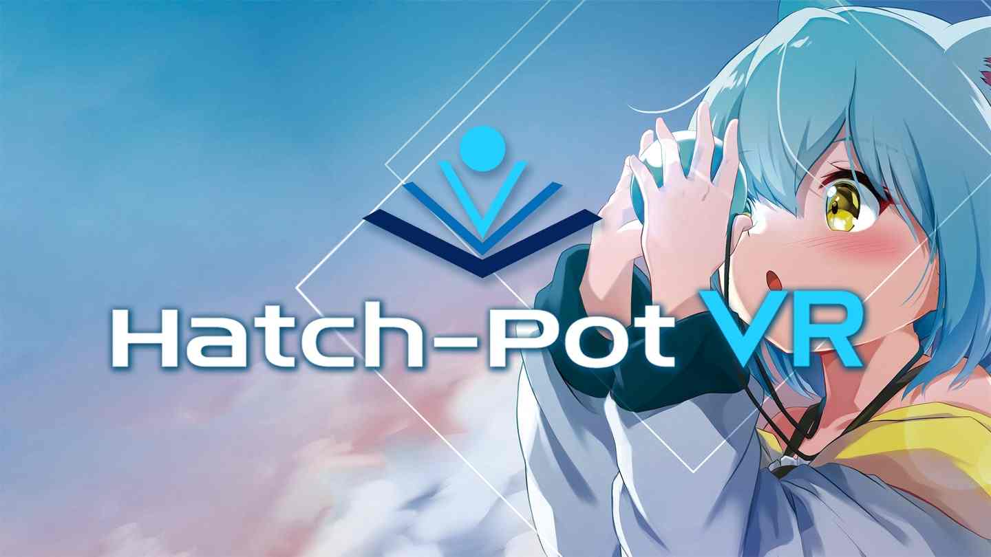 哈奇锅VR - Hatch-Pot VR VR游戏封面