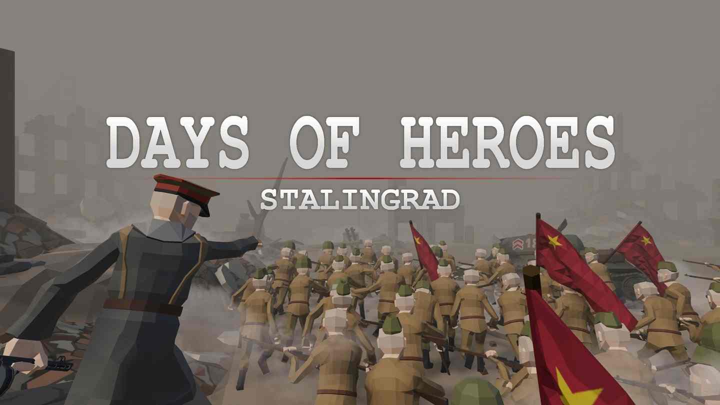 英雄时代：斯大林格勒 - Days of Heroes: Stalingrad VR游戏封面