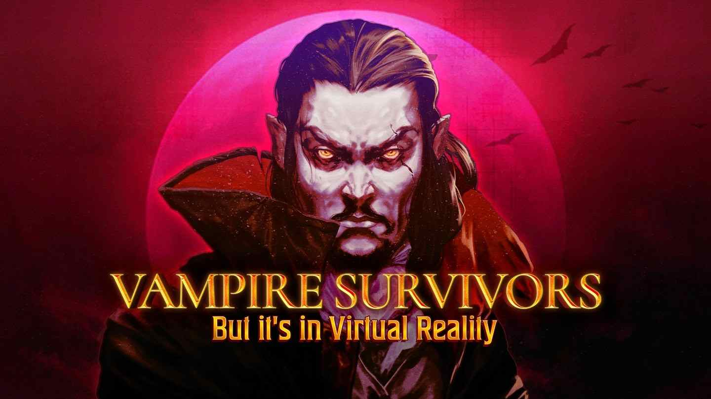 吸血鬼幸存者VR - Vampire Survivors VR VR游戏封面