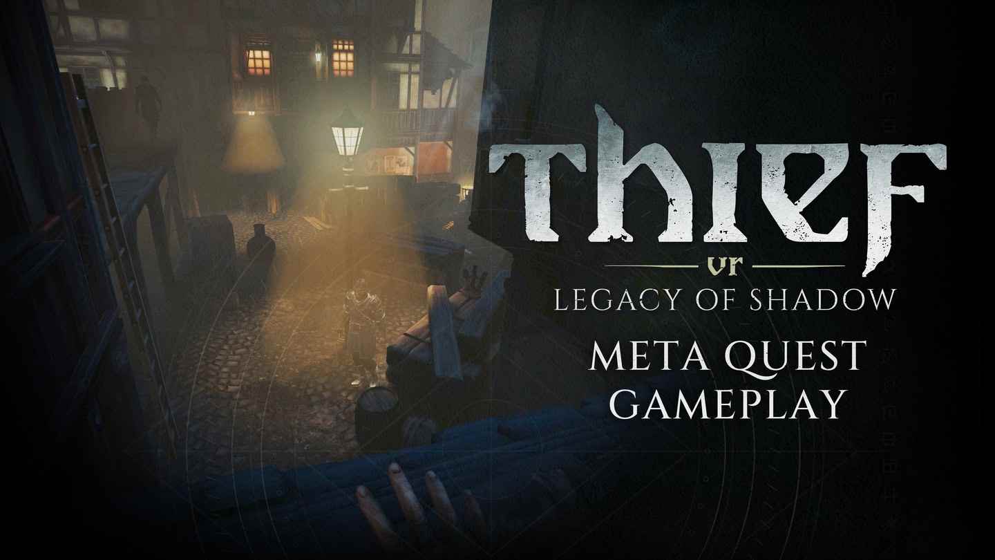 神偷VR：暗影遗产 - Thief VR: Legacy of Shadow VR游戏封面