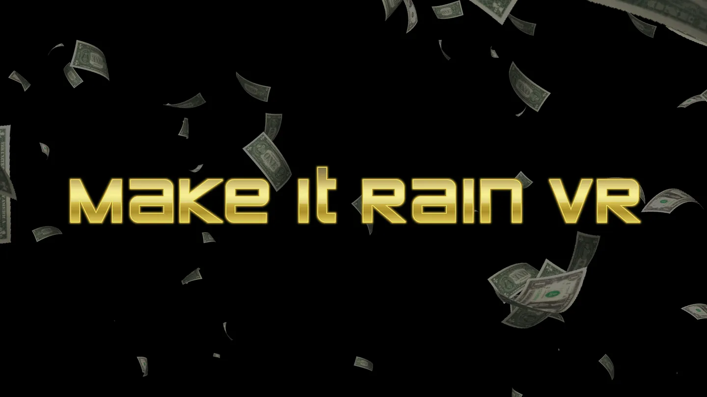 金钱如雨 - Make it Rain VR VR游戏封面