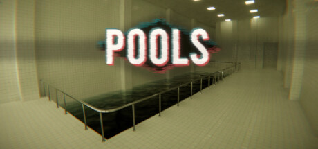 步行模拟器（POOLS） VR游戏封面